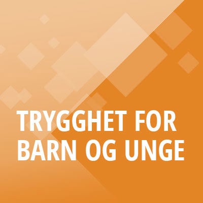 Trygghet for barn og unge